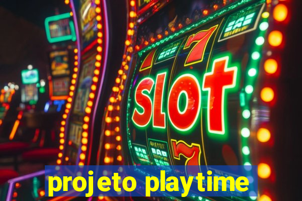 projeto playtime